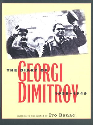 cover image of The Diary of Georgi Dimitrov, 1933-1949